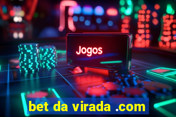 bet da virada .com